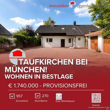Foto - Haus zum Kaufen in Taufkirchen 1.740.000,00 € 270 m²