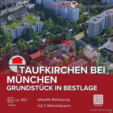 Foto - Grundstück zu verkaufen in Taufkirchen 1.950.000,00 € 957 m²
