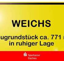 Grundstück zu verkaufen in Weichs 620.000,00 € 771 m²