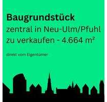 Grundstück zu verkaufen in Neu-Ulm 2.490.000,00 € 4664 m²