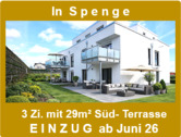 Terrassenwohnung - In SPENGE: 3 Zi. Neubau-ETW. mit 29m² Süd- Terrasse. EINZUG ab Juni 26.