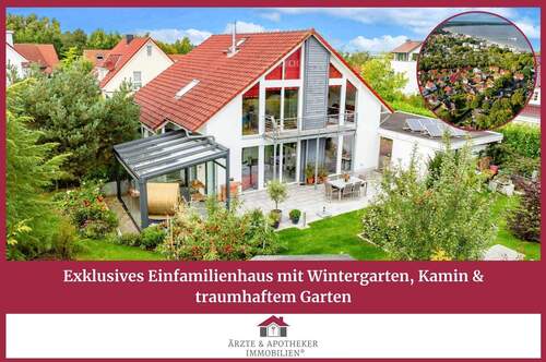 Ärzte & Apotheker Immobilien - Exklusives Einfamilienhaus mit Wintergarten, Kamin & traumhaftem Garten