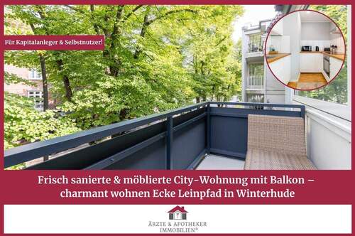 Ärzte & Apotheker Immobilien - Frisch sanierte & möblierte City-Wohnung mit Balkon - charmant wohnen Ecke Leinpfad in Winterhude