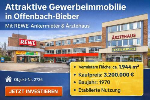 Bild 1 - Attraktive Gewerbeimmobilie mit REWE-Ankermieter und Ärztehaus in Offenbach-Bieber