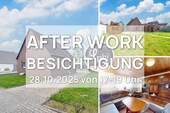 KT611afterwork - Afterwork OPEN HOUSE in Alsdorf-Begau!