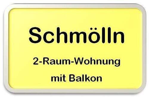 Schild - Eine 2-Raum-Wohnung mit Balkon - 300,00 EUR Kaltmiete, ca.  56,50 m² Wohnfläche