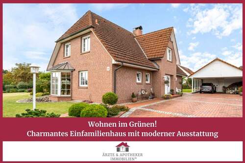 Ärzte & Apotheker Immobilien - Wohnen im Grünen: Stilvolles Einfamilienhaus mit moderner Ausstattung