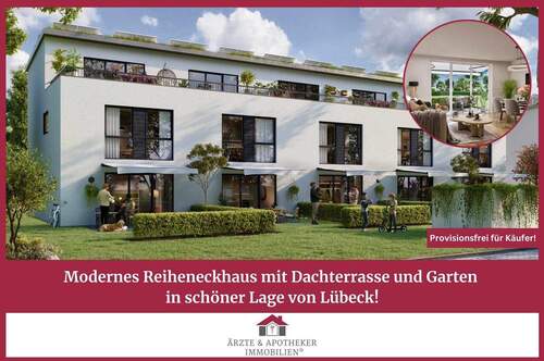 Ärzte & Apotheker Immobilien - Modernes Reiheneckhaus mit Dachterrasse und Garten in schöner Lage von Lübeck!