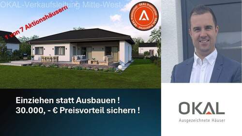 Bild 1 - AKTION !! Ihr Traumhaus - gebaut auf Ihrem Grundstück oder mit unserem Grundstücksservice - EINZUGSFERTIG