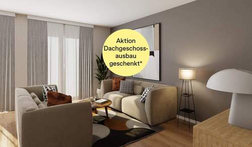 Aktion Dachgeschossausbau geschenkt* - Viel Freiraum mit offenem Wohnbereich und inklusive Grundstück