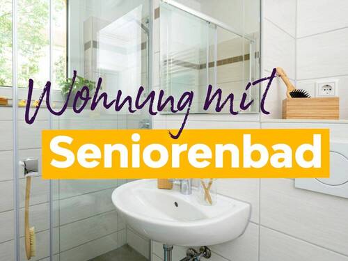 Wohnung mit Seniorenbad - Seniorengerechte Erdgeschosswohnung sucht neuen Mieter!