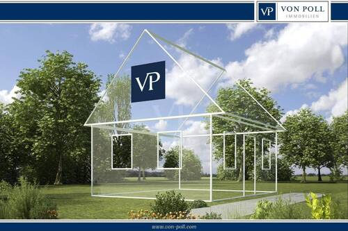 Sonniges Grundstück mit stilvoller Neubauvision und großzügigem Gartenareal - Sonniges Grundstück mit stilvoller Neubauvision und großzügigem Gartenareal