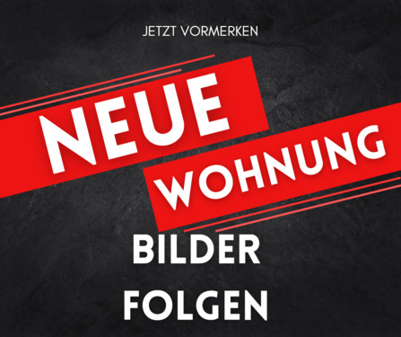 neue Wohnung - Bilder folgen - Großzügige 3-Raum-Wohnung in Schloßchemnitz - Aufzug, Tiefgarage, Einbauküche und mit Balkon