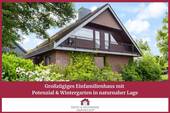 Ärzte & Apotheker Immobilien - Großzügiges Einfamilienhaus mit Potenzial und Wintergarten in naturnaher Lage