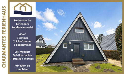 Titelbild - Nur 300m zum Meer! Ihr gepflegtes und voll möbliertes Ferienhaus an der Nordsee