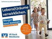 Lebensträume verwirklichen mit der VR Bank Westküste - 