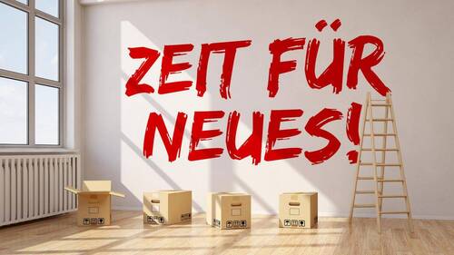 Zeit für Neues ! - Schrift - 