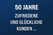 50 Jahre zufriedene Kunden - 