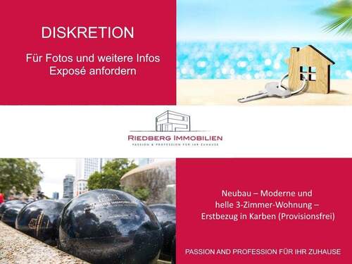 Secret Deal - Neubau - Moderne und helle 3-Zimmer-Wohnung - Erstbezug in Karben (Provisionsfrei)