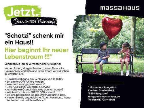 Bild 1 - SCHATZI SCHENK MIR EIN HAUS!BERATUNG 14.&15.2. 11-16 Uhr IN RANGSDORF!