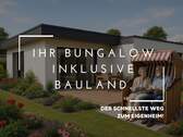 Danhaus Bungalow - Bungalow mit Bauland inklusive - Barrierefrei & modern wohnen!