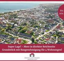 Super Lage! - Meer in direkter Reichweite Grundstück mit Baugenehmigung für 4 Wohnungen! - Grömitz