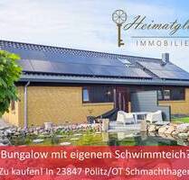 Bungalow mit eigenem Schwimmteich? - Zu kaufen! In 23847 Pölitz - - Pölitz / Schmachthagen