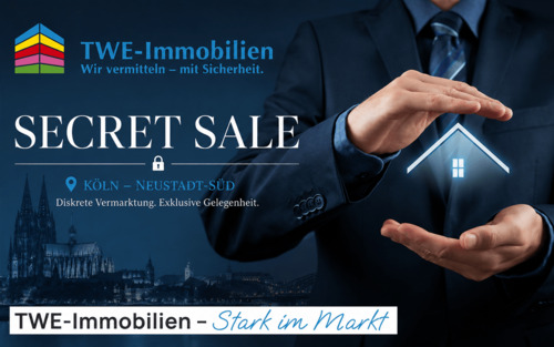 Secret Sale - 'Seltene Gelegenheit in einer der gefragtesten Lagen Kölns - Neustadt-Süd'