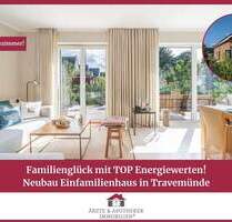 Familienglück mit TOP Energiewerten! Neubau Einfamilienhaus in Travemünde! - Lübeck / Travemünde