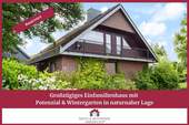 Ärzte & Apotheker Immobilien - Großzügiges Einfamilienhaus mit Potenzial und Wintergarten in naturnaher Lage