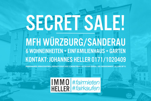 Secret Sale MFH Sanderau - MFH + EFH für Projektentwickler WürzburgSanderau