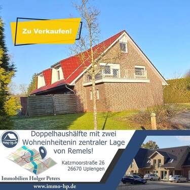 Zu Verkaufen - Flexibel wohnen oder investieren - Doppelhaushälfte mit zwei Wohneinheiten in zentraler Lage von Remels