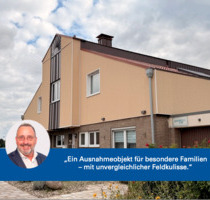 Ein Ausnahmeobjekt für besondere Familien - mit unvergleichlicher Feldkulisse. - Elsdorf Heppendorf