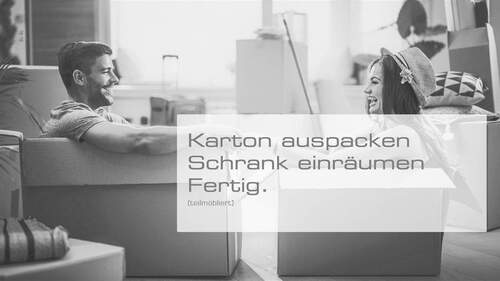 Auspacken und Einziehen! - 