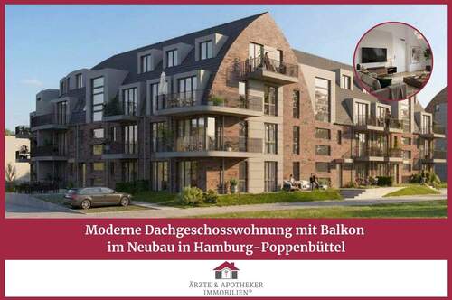 Ärzte & Apotheker Immobilien - Moderne Dachgeschosswohnung mit Balkon im Neubau in Hamburg-Poppenbüttel