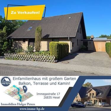 Immegastraße 17, 268356 Hesel - Einfamilienhaus mit großem Garten, Balkon, Terrasse und Kamin in ruhiger Lage von Hesel!