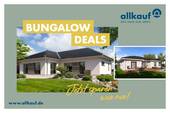Bungalows mit Stil! - Ihr individuell geplanter Bungalow - Komfort und Nachhaltigkeit vereint!