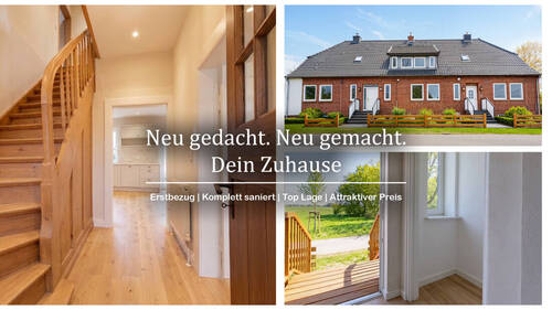Neu gedacht. Neu gemacht Dein Zuhause - Saniertes Endreihenhaus auf 1.981 m² Grundstück - zusätzlich 2 Einheiten im selben Objekt verfügbar!
