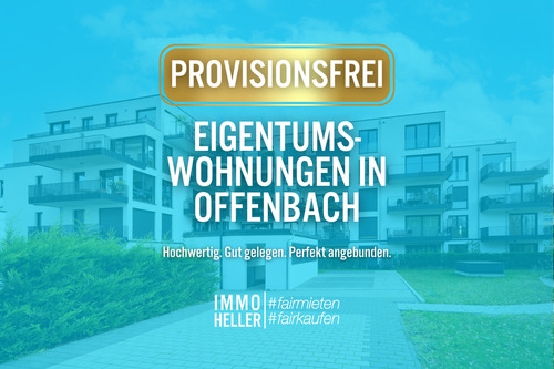 ETW in Offenbach - PROVISIONSFREI: Eigentumswohnungen in Offenbach