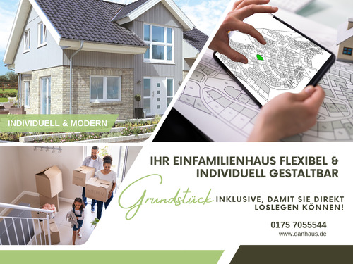 Danhaus Einfamilienhaus - Ihr Danhaus-Projekt mit Bauplatz - Alles aus einer Hand!