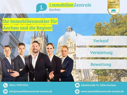 Ihr Immobilienmakler für Aachen und die Region! - 