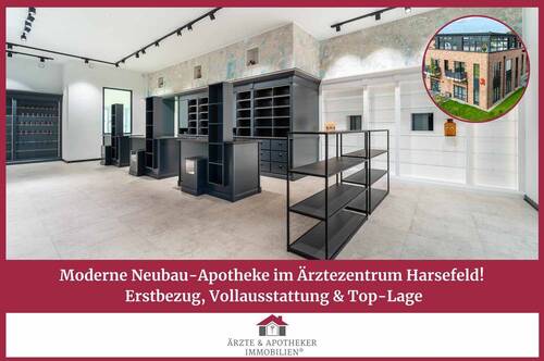 Ärzte & Apotheker Immobilien - Moderne Neubau-Apotheke im Ärztezentrum Harsefeld - Erstbezug, Vollausstattung & Top-Lage!