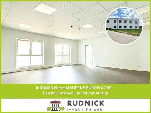 RUDNICK bietet MODERNE BÜROFLÄCHE – flexibel nutzbare Einheit mit Aufzug - RUDNICK bietet MODERNE BÜROFLÄCHE - flexibel nutzbare Einheit mit Aufzug