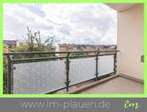 Balkon mit Ausblick - Moderne 3-Zimmer-Wohnung mit Balkon u. Außenstellplatz in Plauen - Perfekte Lage!