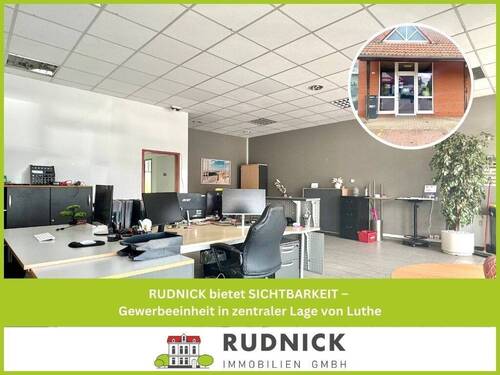 RUDNICK bietet SICHTBARKEIT - RUDNICK bietet SICHTBARKEIT - Gewerbeeinheit in zentraler Lage von Luthe