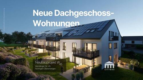 Neue DG-Planung - Neubauprojekt W45 Nürtingen: moderne 2- bis 3,5-Zimmer-Wohnungen