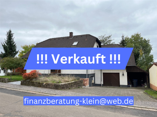 Finanzberatung-klein@web.de - VERKAUFT !! VERKAUFT !! Einfamilienhaus mit Einliegerwohnung und schönem Grundstück