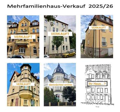 MFH-Verkauf 2025 u. 2026 - MEHRFAMILIENHÄUSER in Jena und Umgebung - Jetzt NEU: MFH in Eisenberg demnächst online...