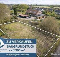 Großzügiges Baugrundstück in Tossens - ca. 1900 Quadratmeter voller Möglichkeiten! - Butjadingen
