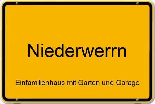 Ortsschild.jpg - Attraktives, modernisiertes Einfamilienhaus-RMH in ruhiger Wohnlage von Niederwerrn